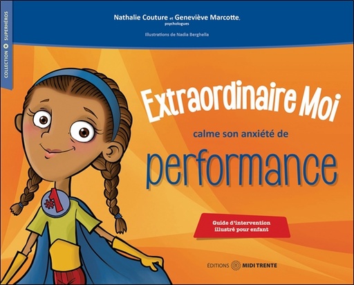 [9782923827544] Extraordinaire Moi calme son anxiété de performance