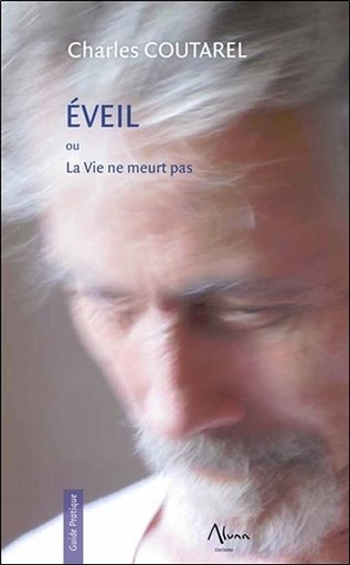 [9782919513031] Eveil ou La vie ne meurt pas