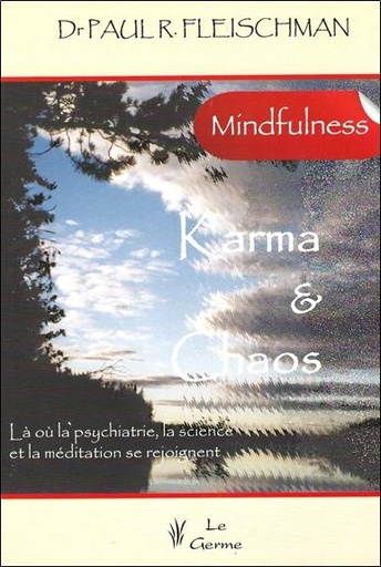[9782872930159] Karma & Chaos - Là où la psychiatrie, la science et la méditation se rejoignent
