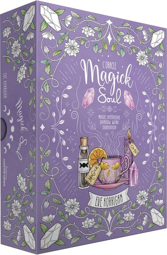 [9782849339428] L'oracle magick soul - Magie intérieure, shadow work, divination