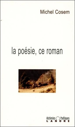 [9782851572257] La poésie, ce roman