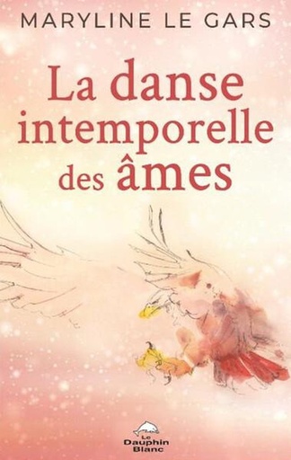 [9782897886189] La danse intemporelle des âmes