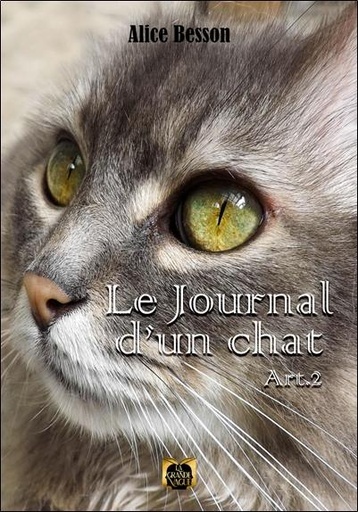 Couverture du livre Le Journal d'un chat - Article 2 de Alice Besson