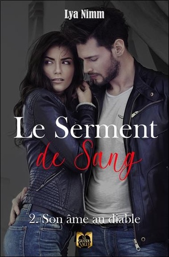 [9782384600649] Le Serment de Sang Tome 2 - Son âme au diable - Tome 2: son âme au diable