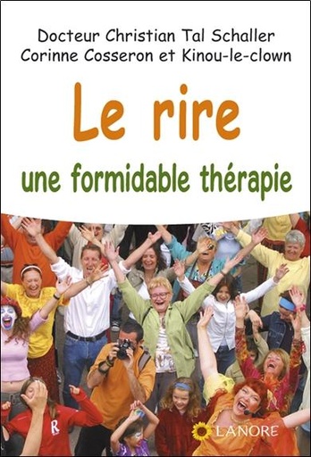 Le rire une formidable thérapie !