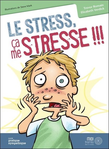 [9782924804285] Le stress, ça me stresse !!!