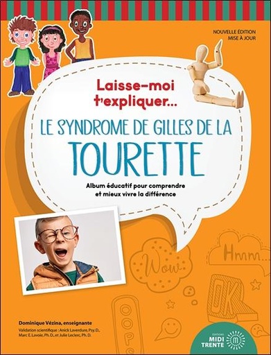 [9782923827513] Le syndrome de Gilles de la Tourette