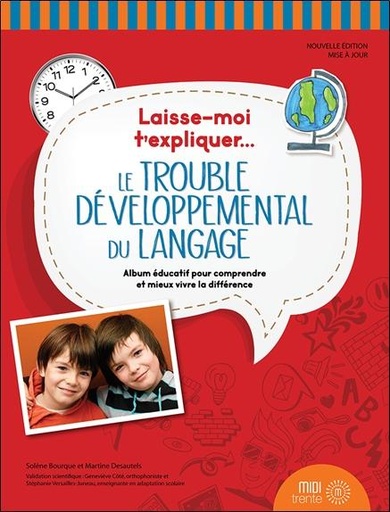 [9782924804407] Le trouble développement du langage - Album éducatif pour comprendre et mieux vivre la différence