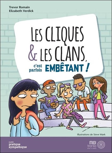 [9782924804339] Les cliques et les clans, c'est parfois embêtant !