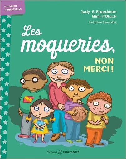 [9782925213130] Les moqueries, non merci !
