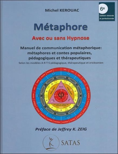 [9782872931545] Métaphore avec ou sans hypnose - Manuel de communication métaphorique : métaphores et contes populaires, pédagogiques et thérapeutiques