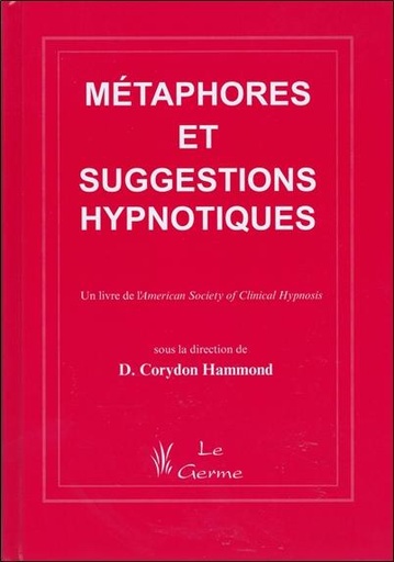 [9782872930821] Métaphores et suggestions hypnotiques