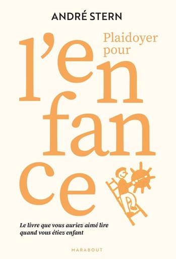 Couverture du livre Plaidoyer pour l'enfance de André Stern