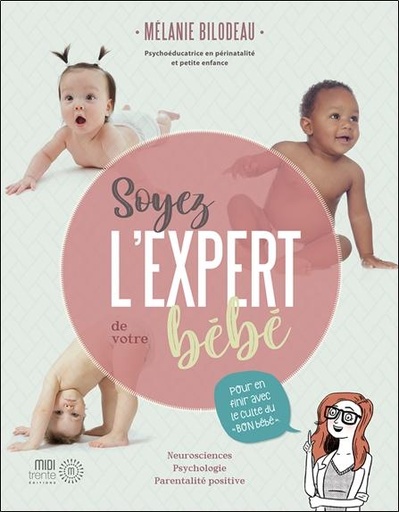 [9782924804322] Soyez l'expert de votre bébé