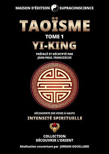 [9782958655945] Taoïsme - Tome 1, Yi-King