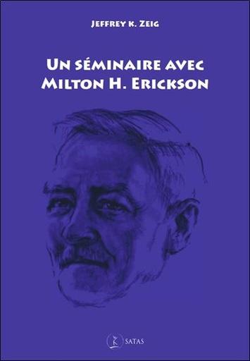 [9782872930319] Un séminaire avec Milton Erickson
