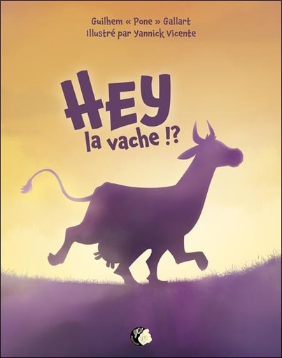 [9782494443082] Hey la vache !?