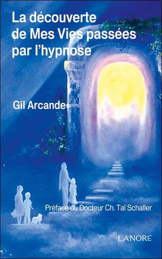 [9782851577559] La découverte de mes vies passées par l'hypnose