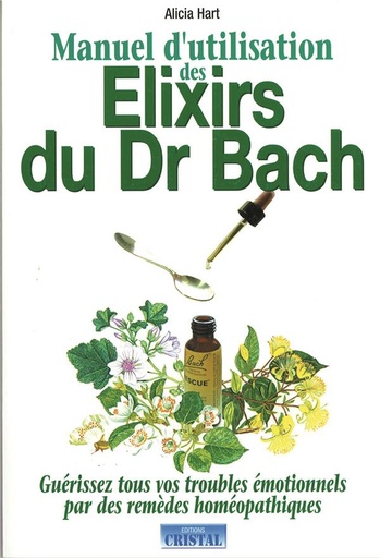 [9782848950136] Manuel d'utilisation des élixirs du Dr Bach