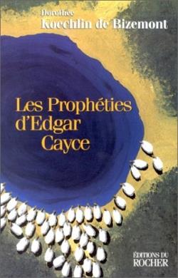 [9782268030098] Les Prophéties d'Edgar Cayce
