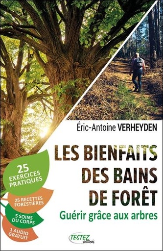 [9782874611483] Les bienfaits des bains de forêt - Guérir grâce aux arbres