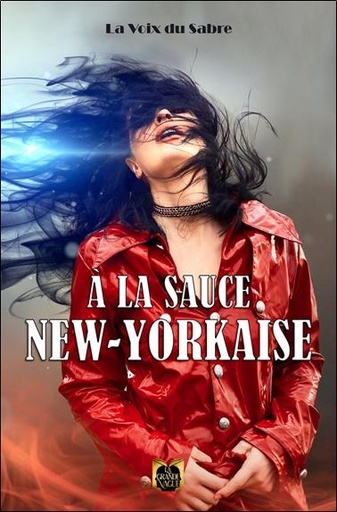 [9782384600809] A la Sauce new-yorkaise