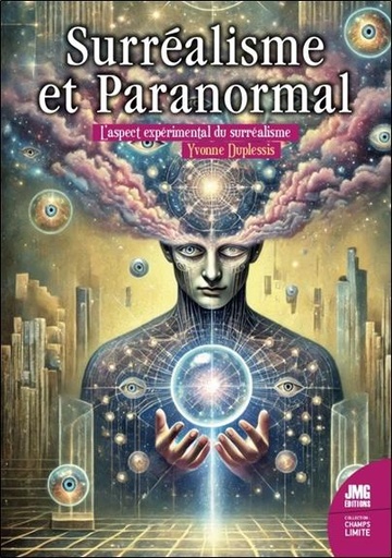 [9782357844131] Surréalisme et paranormal