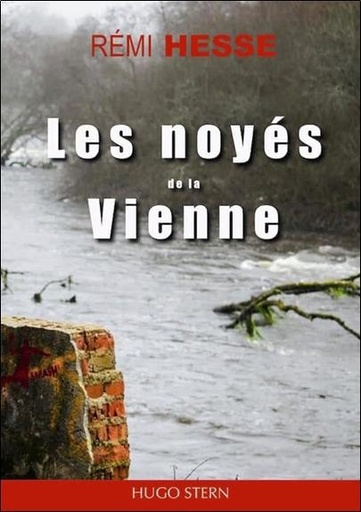 [9782490394135] Les noyés de la Vienne