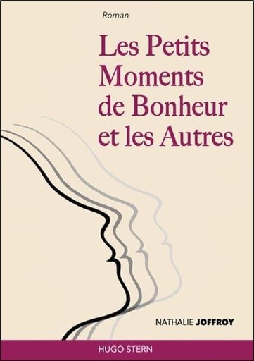 [9782383930013] Les petits moments de bonheur et les autres