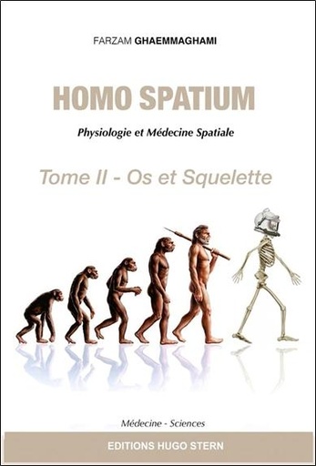[9782490394166] Homo spatium - Tome 2, Os et squelette