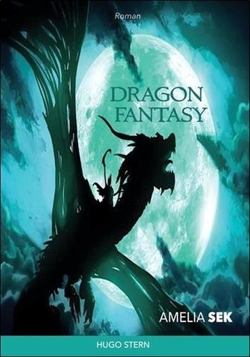 Couverture du livre Dragon Fantasy de Amélia Sek