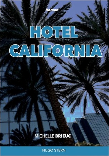 [9782383930402] Hôtel california