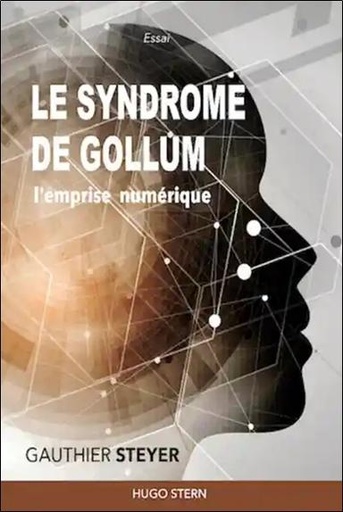 [9782383930518] Le syndrome de Gollum