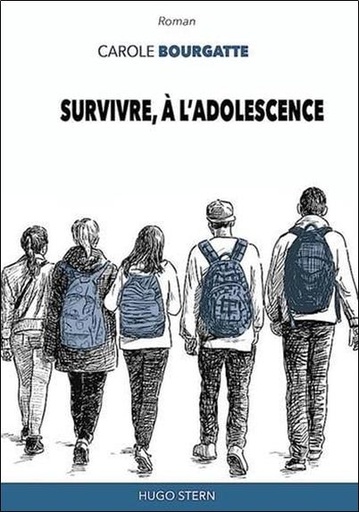 Couverture du livre Survivre, à l'adolescence de Carole Bourgatte