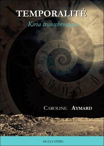 [9782490394050] Temporalité - Kiria transchronique