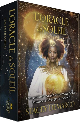 [9782702928615] L'Oracle du Soleil - Une guidance sacrée à travers les cycles solaires et l'énergie des saisons