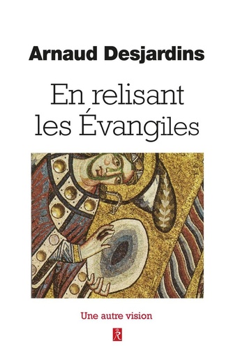 Couverture du livre En relisant les Evangiles de Arnaud Desjardins