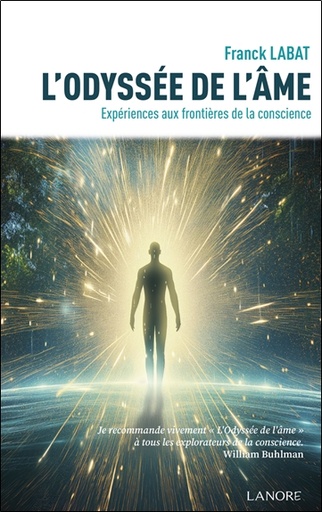 [9782382731833] L'Odyssée de l'âme - Expériences aux frontières de la conscience