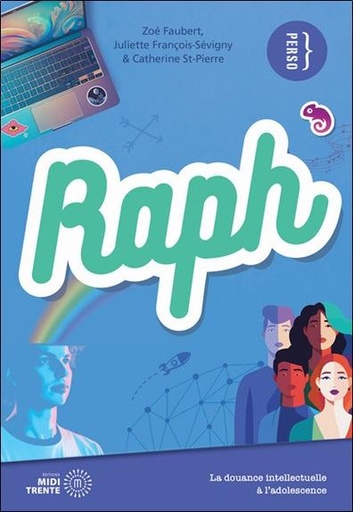 [9782925213727] Raph - La douance intellectuelle à l'adolescence