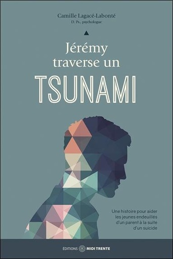 Couverture du livre Jérémy traverse un tsunami de Camille Lagacé-Labonté