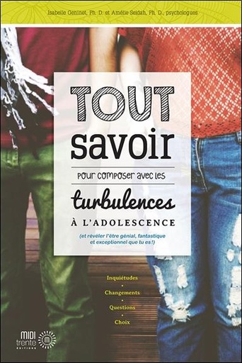 Couverture du livre Tout savoir pour composer avec les turbulences à l'adolescence (et révéler l'être génial, fantastique et exceptionnel que tu es !) de Amélie Seidah