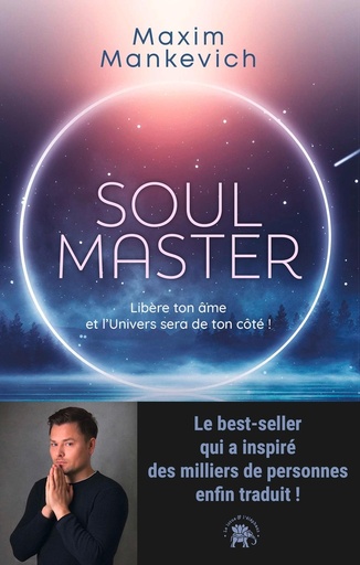 [9782017279587] Soul Master - Libère ton âme et l'Univers sera de ton côté