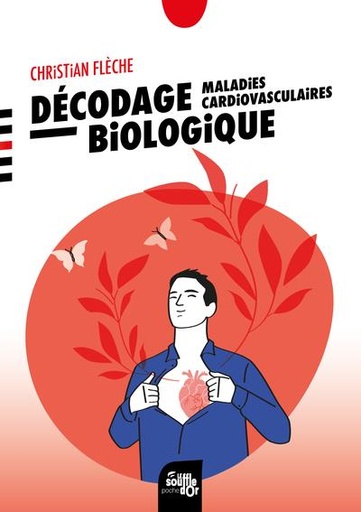 [9782840589051] Décodage biologique  - Maladies cardiovasculaires