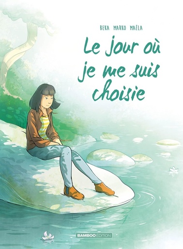 [9791041103331] Le jour où je me suis choisie