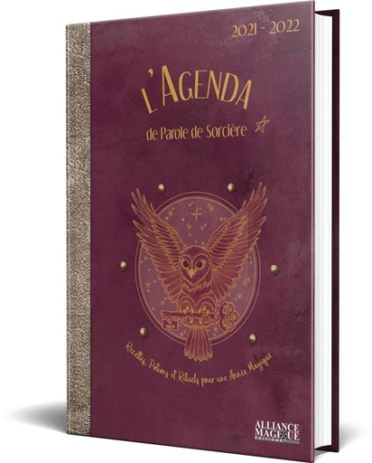 [épuisé] L'agenda de parole de sorcière - Recettes, potions et rituels pour une année magique