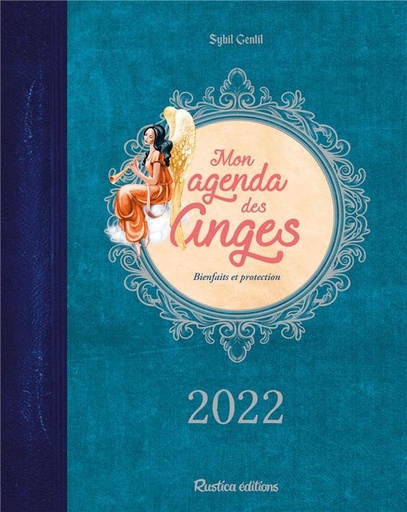 [épuisé] Mon agenda des anges - Bienfaits et protection