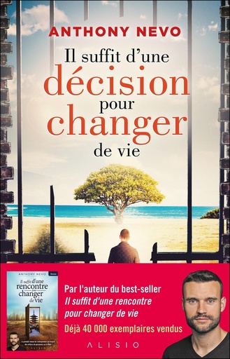 [9782379352614] Il suffit d'une décision pour changer de vie