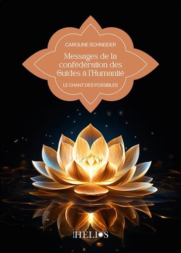 [9782376880332] Messages de la confédération des guides à l'Humanité - Le chant des possibles