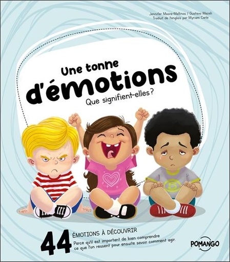 [9782924812051] Une tonne d'émotions - 44 émotions à découvrir