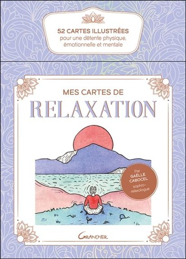 [9782733915868] Mes cartes de relaxation - 52 illustrées pour une détente physique, émotionnelle et mentale